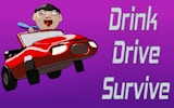 Drink Drive Survive - Drunk Driving Simulator