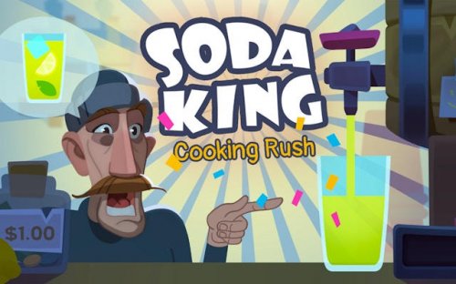 Soda King - Cooking Rush: Lemonade Bar Tycoon